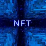 Apa yang Harus Diketahui tentang Perkembangan Terbaru NFT