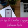 Creating Engaging Instagram Reels