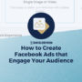 Creating Engaging Facebook Ads