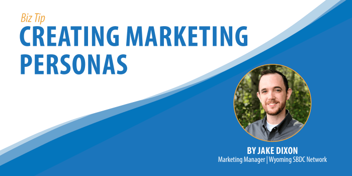 Creating a Marketing Persona