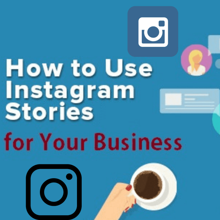 Creating Instagram Stories for Business