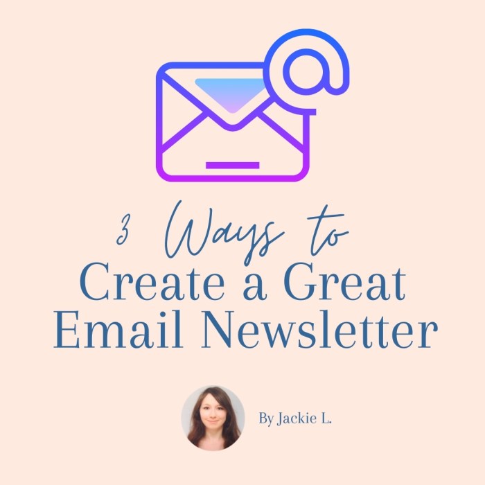 Crafting Email Newsletters