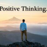 Positive think thinking time tips